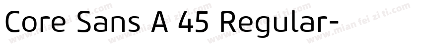 Core Sans A 45 Regular字体转换